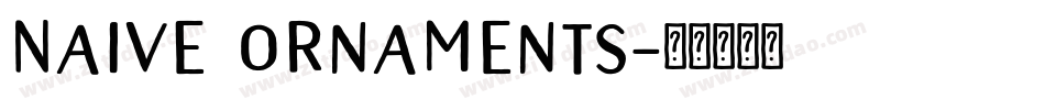 Naive Ornaments字体转换